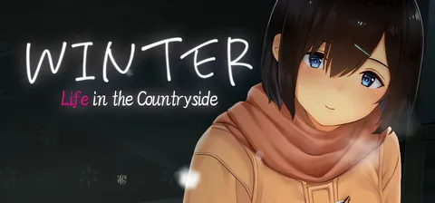 Winter~乡间○活~V20250313 官方中文步兵版+存档 [新作/1G]